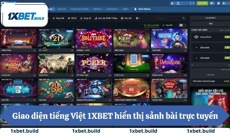 Giao diện tiếng Việt 1XBET hiển thị sảnh bài trực tuyến