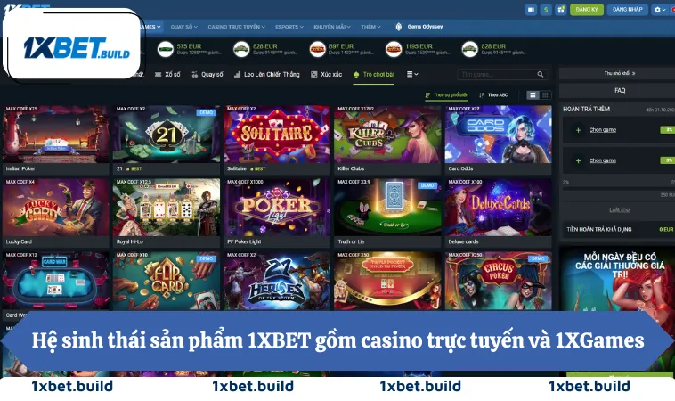 Hệ sinh thái sản phẩm 1XBET gồm casino trực tuyến và 1XGames